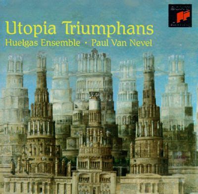 07-08-02 LISTN Utopia Tri­umphans and Tallis' Spem in Alium