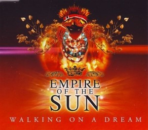 09-07-15 LISTN Empire of the Sun - Walking on a Dream